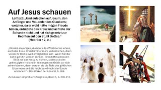 230324 Sabbatschule quotAuf Jesus schauenquot [upl. by Trub420]