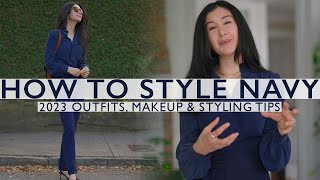 How To Wear Navy in 2023 Outfits Makeup Color Pairings amp More [upl. by Illak]