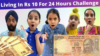 Living In Rs 10 For 24 Hours Challenge  Ramneek Singh 1313  RS 1313 VLOGS [upl. by Aliakam]