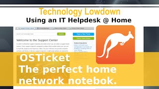 Using an IT Helpdesk OSTicket at Home [upl. by Earesed]