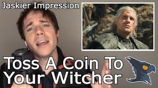 Toss A Coin To Your Witcher NO AUTOTUNE  Epic Cover [upl. by Gierc]