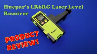 Product Review of Huepar LR6RG Laser Level Receiver [upl. by Schulze]