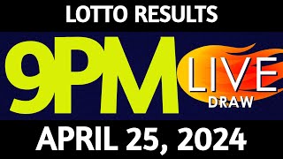 Lotto Result Today 900 pm draw April 25 2024 Thursday PCSO LIVE [upl. by Zinn]