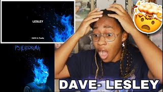 AMERICAN REACTS TO DAVE FOR THE FIRST TIME DAVE PSYCHODRAMA LESLEY REACTION 😳 Favour [upl. by Rozamond292]