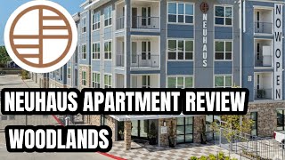 Neuhaus Woodlands Texas Apartments REVIEW [upl. by Nilson961]