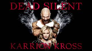 Karrion Kross  Dead Silent Entrance Theme 30 Minutes [upl. by Nikita]