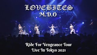 LOVEBITES ● MDO  with lyrics  ● Ride For Vengeance Tour ● Live In Tokyo 2021 [upl. by Ahseile]