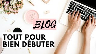 Créer un Blog tout pour bien débuter [upl. by Rainwater]