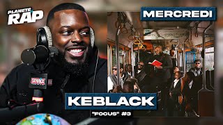 PlanèteRap Keblack quotFocusquot avec Franglish KRK Mkz03 Ibra50k amp Fred Musa  35 [upl. by Zosema]