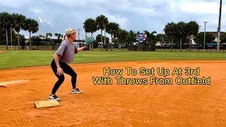 How To Set Up At 3rd With Throws From The Outfield [upl. by Ynnig134]