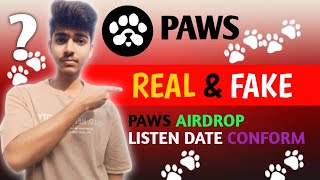 Paws airdrop listing date  Paws airdrop New update  Paws airdrop withdrawal [upl. by Todd38]