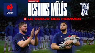 XV de France  Destins Mêlés  S07E05  Le coeur des hommes [upl. by Eelarual]