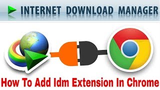 How To Add Idm Extension In Google ChromeOpera MiniMozilla Firefox 2018 [upl. by Salomie]