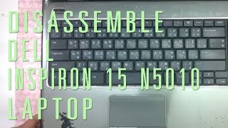 How to take apartdisassemble Dell Inspiron 15 N5010 laptop [upl. by Isteb]