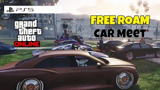 GTA 5 AMAZING FREE ROAM CAR MEET RACES AND SHOW CASE GTA 5 ONLINE [upl. by Iramohs]