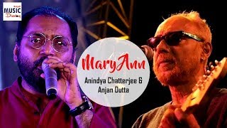 Mary Ann  মেরী আন   Anjan Dutta  Anindya Chatterjee [upl. by Casteel]