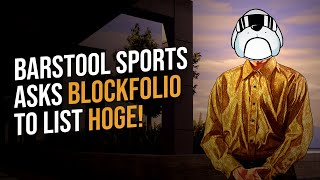 Barstool Sports Asks Blockfolio To List HOGE  Exciting Updates [upl. by Raseta]