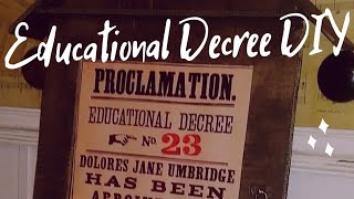 DIY Proclamation Educational Decree Harry Potter decor [upl. by Morita787]