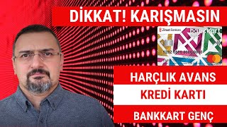 HARÇLIK AVANS VE KREDİ KARTI ALIŞVERİŞTE KARIŞTIRMAYIN [upl. by Ewart]