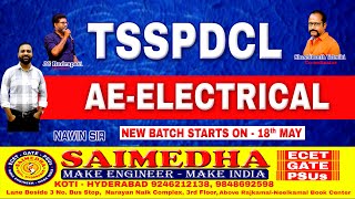 TSSPDCL AE ELECTRICAL  NEW BATCH STARTS ON  18YH MAY 2022  SAIMEDHA KOTI  HYD [upl. by Newby633]