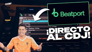 ¡TODO BEATPORT DIRECTO AL CDJ3000 😱 sin ordenador ni software [upl. by Ailgna]