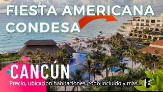 Fiesta Americana Condesa Cancún Todo Incluido hotel Dog friendly frente al mar conócelo a detalle [upl. by Yrocej]