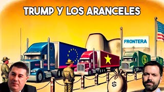 TRUMP Y LOS ARANCELES [upl. by Earley]