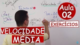 Velocidade Média  Exercícios Básicos Aula 02 [upl. by Ora757]