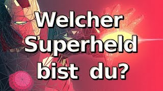 Welcher Superheld bist du [upl. by Eeneg]