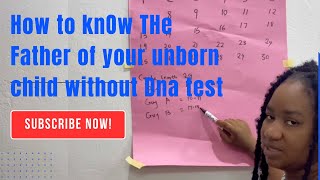 How to know the father of your child when you are still pregnant without DNA test [upl. by Saihttam]