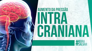 Aumento da PRESSÃO INTRACRANIANA Como Suspeitar [upl. by Rodoeht346]