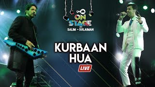 Kurbaan Hua Live  Salim Sulaiman  9XM On Stage [upl. by Ecnerrat749]