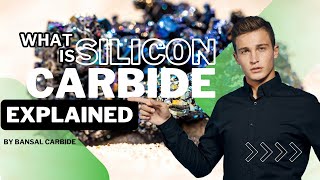 what is silicon carbide Explained [upl. by Gustavo]