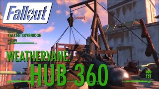 Fallout 4  Weathervane Hub 360 [upl. by Idarb53]