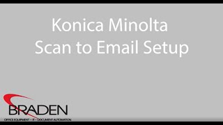 Konica Minolta Scan To Email Setup [upl. by Eliseo]