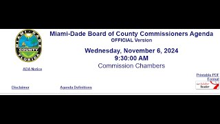 Miami Dade Commission Meeting November 5 2024 Regarding Miami Beach Homeless Tax Ballot Item Removal [upl. by Rusticus]