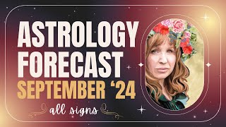 3 Things to Know to be Ready September Astrology Forecast 💫 [upl. by Jackquelin]