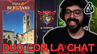 BERGAMO COME NAPOLI  DUOQ CON LA CHAT EP1 [upl. by Anselmo71]