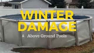 Above Ground Pool Winter Damage what can be done to prevent damage [upl. by Korfonta165]