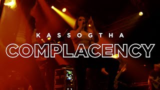 KASSOGTHA  COMPLACENCY OFFICIAL VIDEO [upl. by Lig]