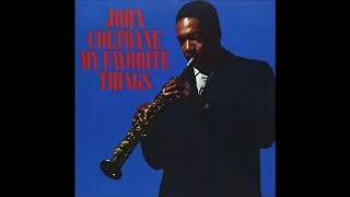 John Coltrane My Favourite Things  East meets West [upl. by Napier]