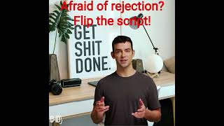 Afraid of rejection  Flip the script ConfidenceHack motivation LifeMadeSimple [upl. by Worthy]