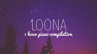 1 HOUR LOONA 이달의 소녀 PIANO COMPILATION [upl. by Quinlan460]