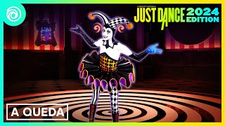 Just Dance 2024 Edition  A QUEDA by Gloria Groove [upl. by Odrahcir]