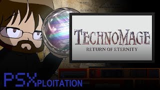 PSXploitation  TechnoMage Return of Eternity [upl. by Baoj774]