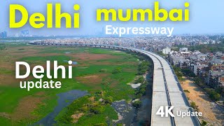 DELHI MUMBAI EXPRESSWAY  Delhi Update  rslive  4k [upl. by Nirra587]