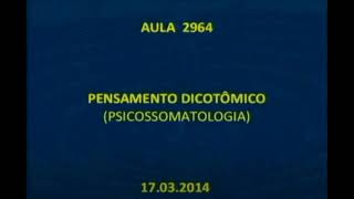 Verbete Pensamento DicotÃ´mico Fatologia [upl. by Arec113]