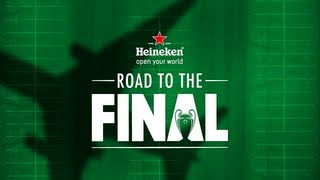 Heineken  Road to the Final [upl. by Sonni]