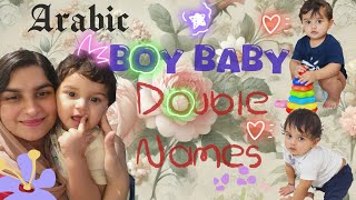 Arabic Boy baby double names  Arabic names with meaning  shifashahin [upl. by Hedvig905]