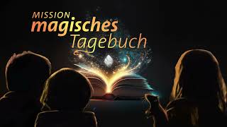 Neuer Podcast für Kinder  Mission magisches Tagebuch  SWR Kindernetz [upl. by Hooker]